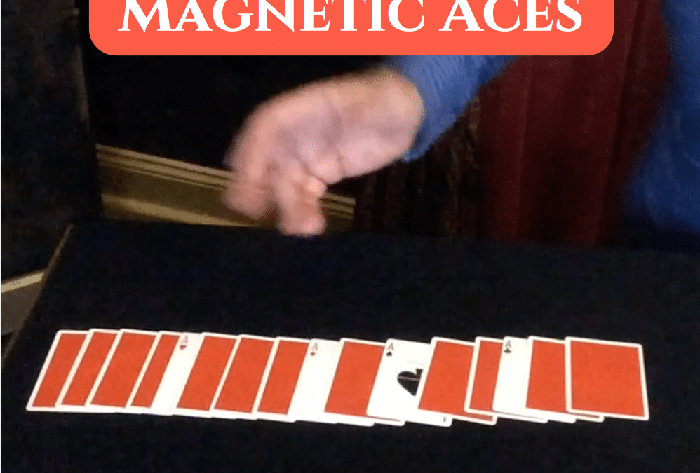 Magnetic Aces